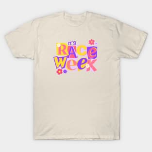 It's Race Week F1 T-Shirt